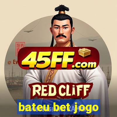 bateu bet jogo